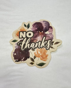 "No Thanks" Sticker