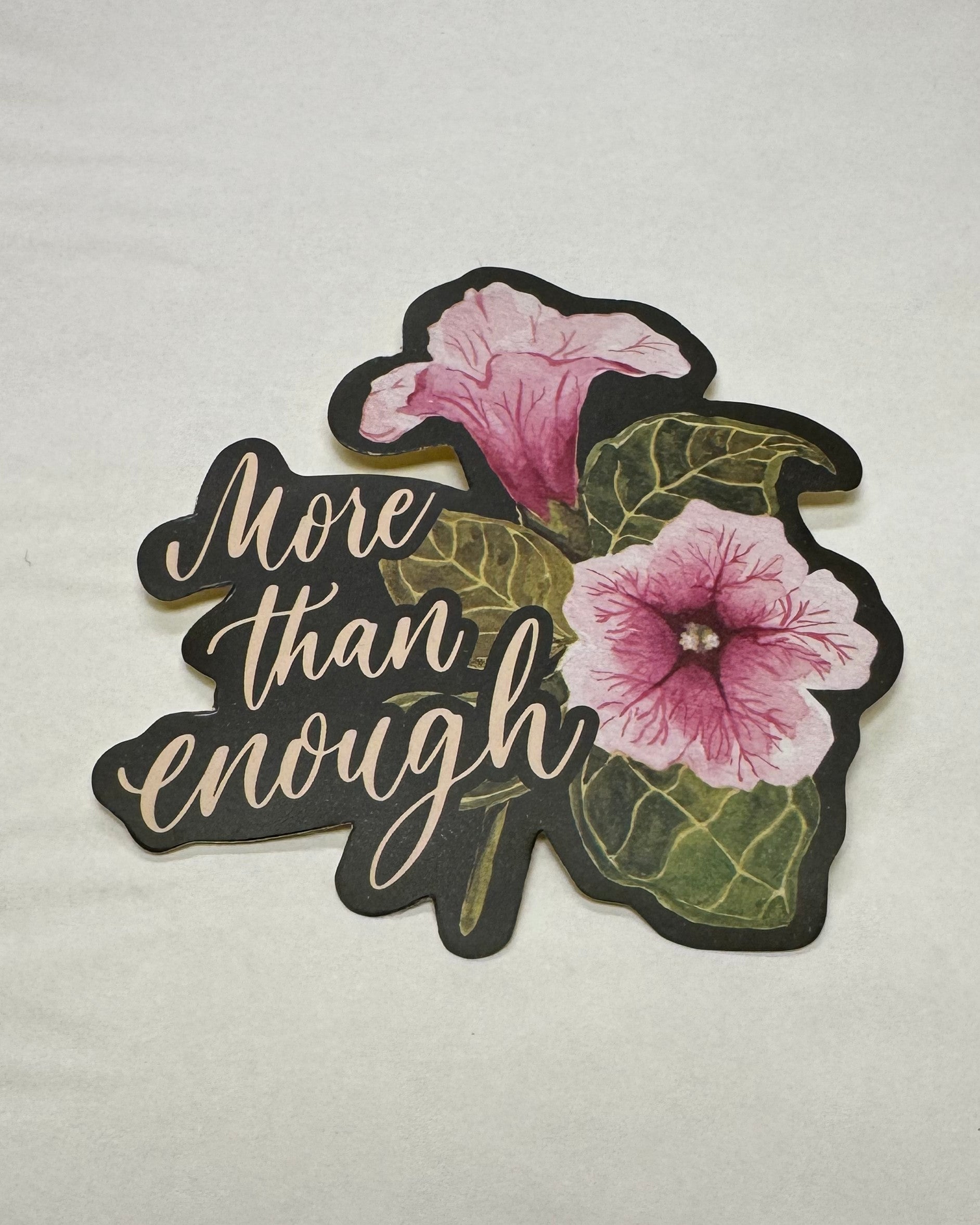 "More than enough" Sticker