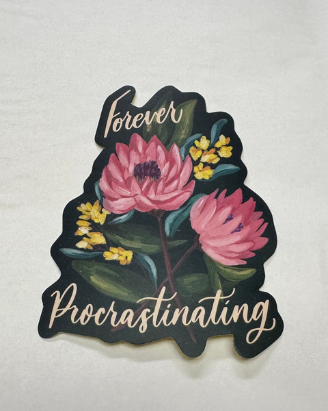 "Forever Procrastinating" Sticker