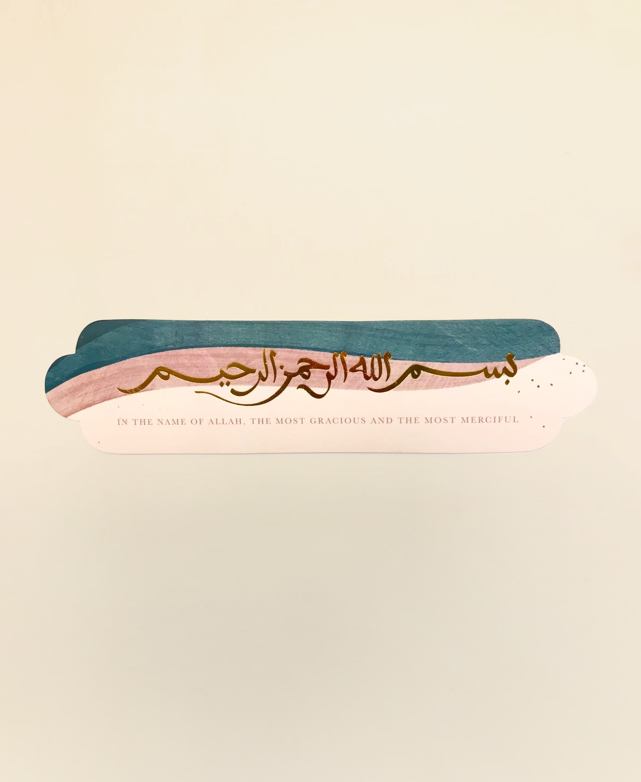 Bismillah Bookmark - "In the Name of Allah, the Most Gracious and the Most Merciful"